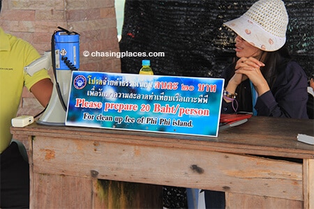 Be prepared to pay the 20 Baht environmental fee when you get off the ferry at Phi Phi